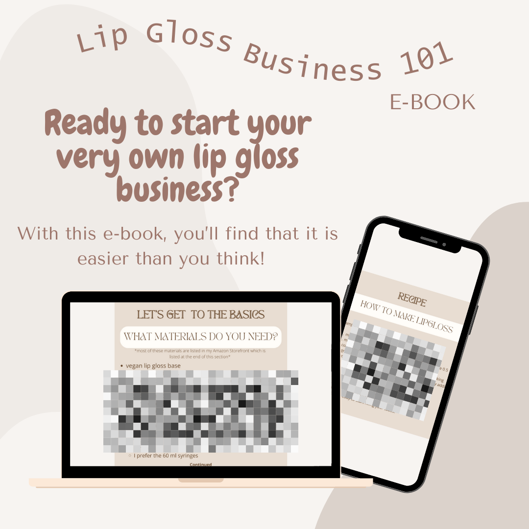 Lip Gloss Business 101 *E-book*